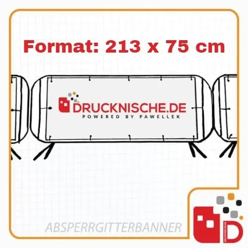 Weißes Absperrgitterbanner, Größe 213 x 75 cm, mit "DRUCKNISCHE.DE" Logo in Rot und Schwarz, Größenangabe oben, gerahmt.