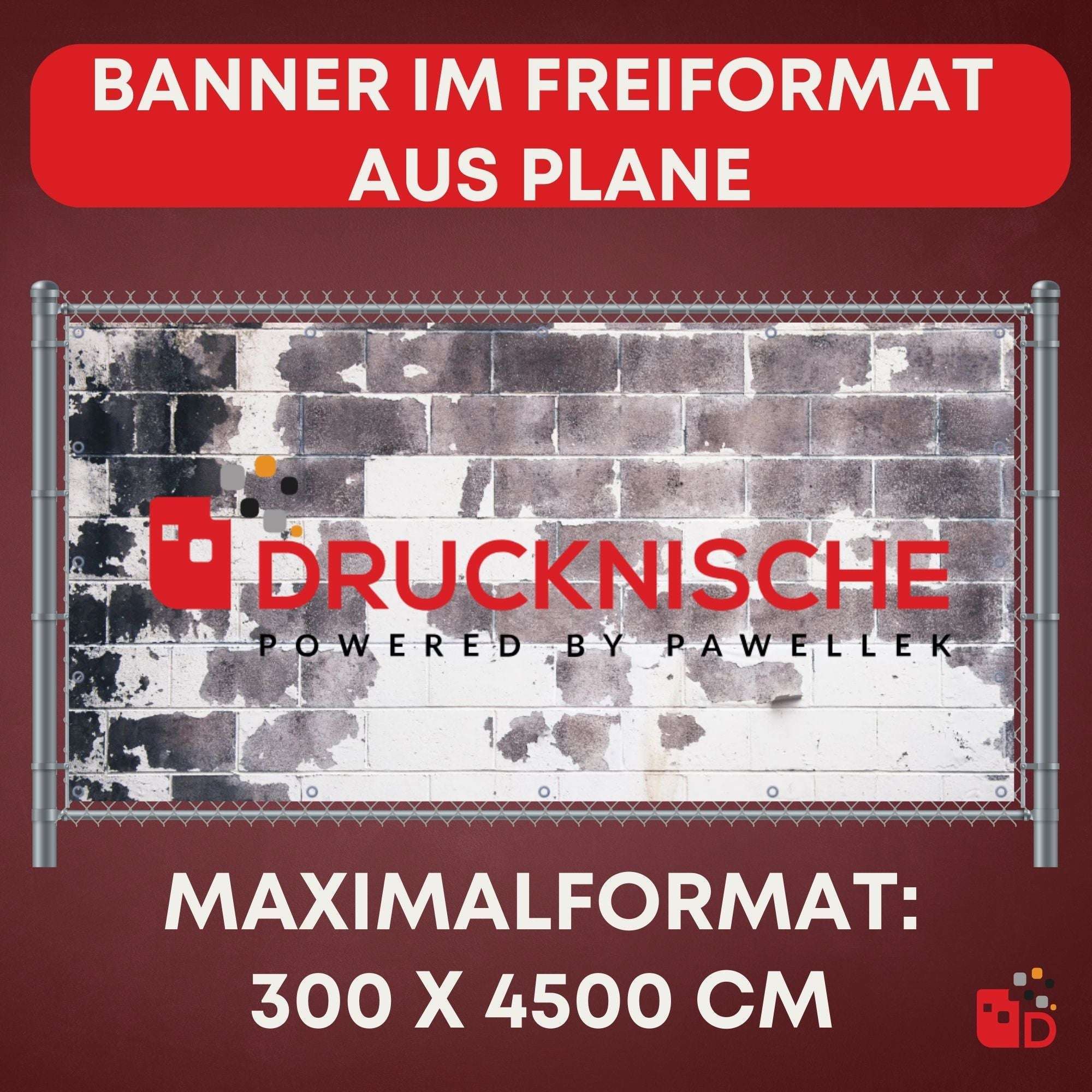 Banner im Freiformat aus Plane, befestigt an Zaun, mit Werbeaufdruck und Größenangabe: Maximalformat 300 x 4500 cm.