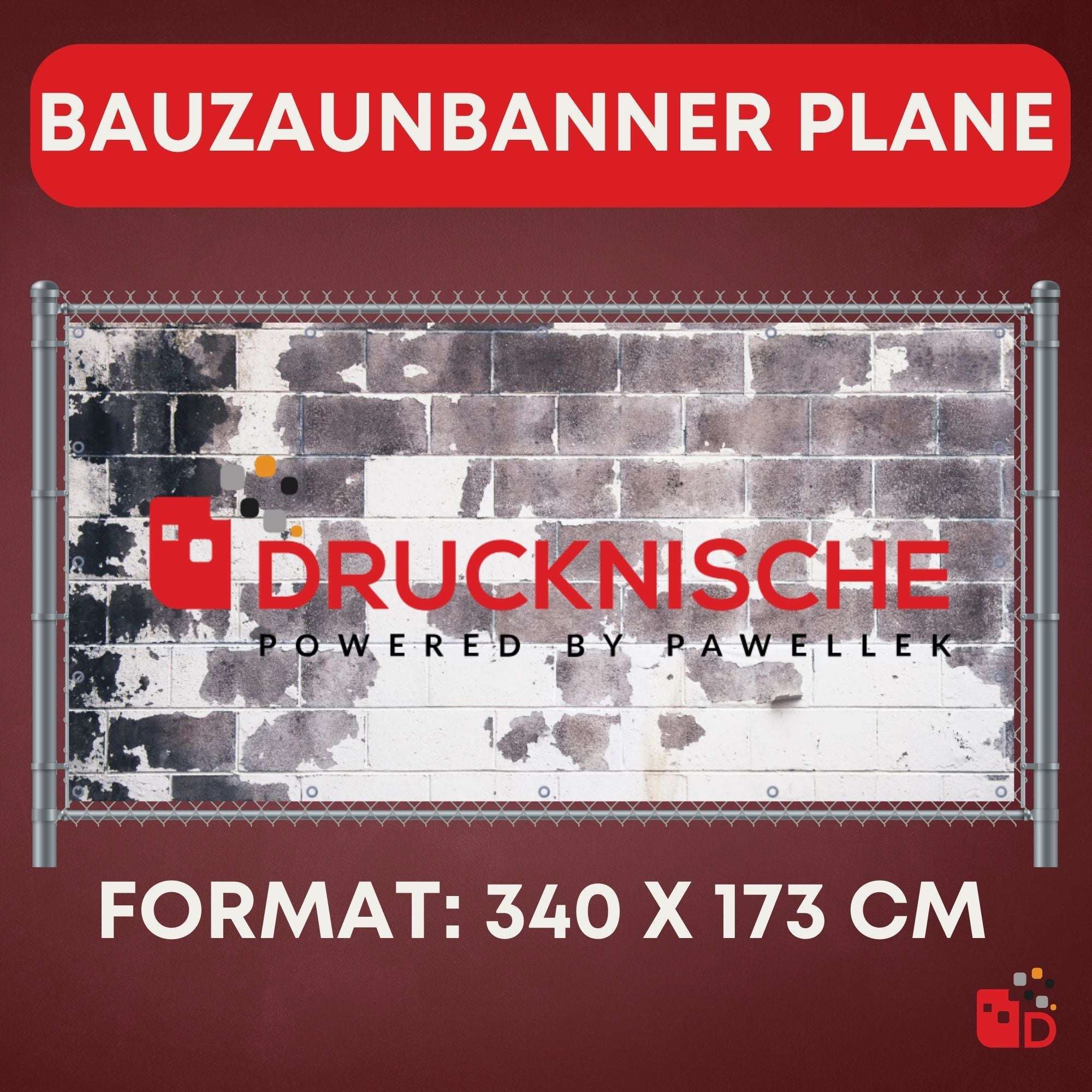 Planen-Banner für Bauzäune mit "DRUCKNISCHE"-Logo, vor gemauerter Wand, Größe 340 x 173 cm, rot-weiße Gestaltung.