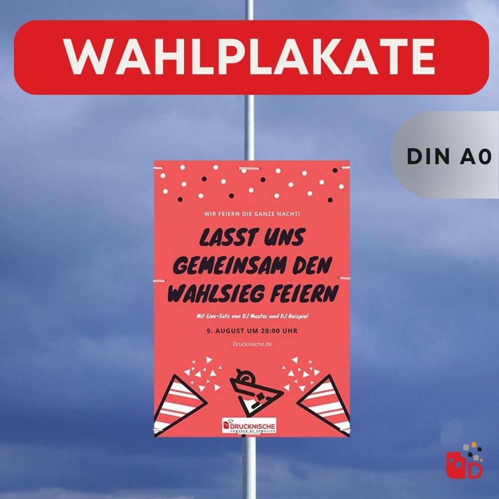 Wahlplakat DIN A0 mit rotem Hintergrund, schwarzem Text und Party-Deko-Grafik, am Pfeiler hängend; es lädt zur Wahlfeier ein.