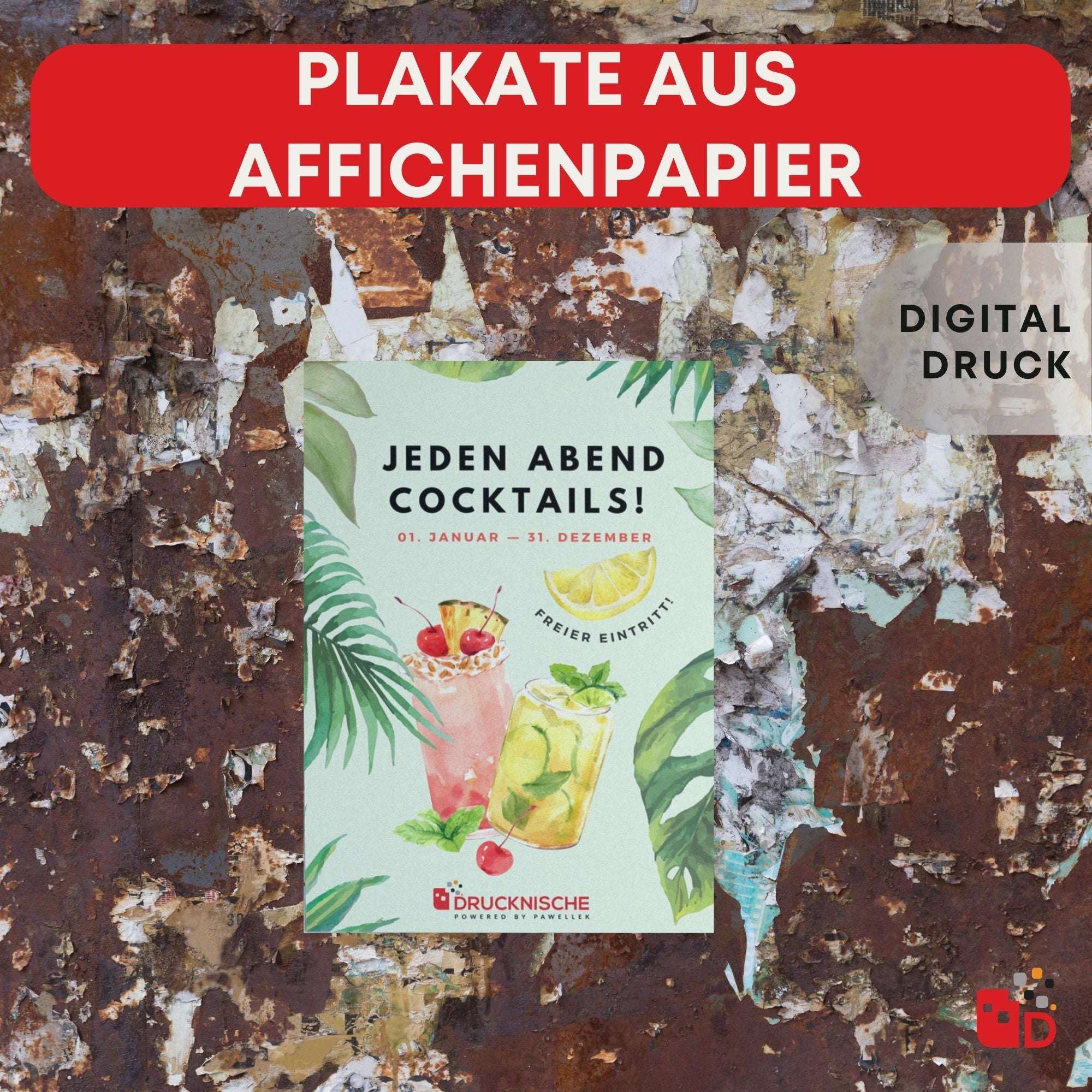 Plakat mit tropischen Cocktailmotiven auf Plakatwand, beworben wird ein Event mit freiem Eintritt, digital gedruckt.