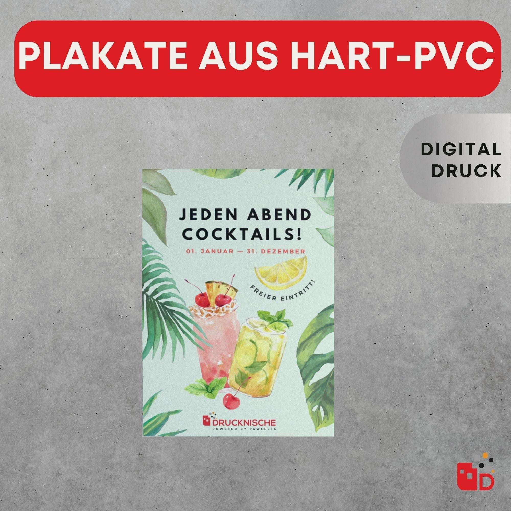 Plakat mit Cocktails, tropischen Blättern und dem Text: "Jeden Abend Cocktails!" vor einem grauen Betonhintergrund.