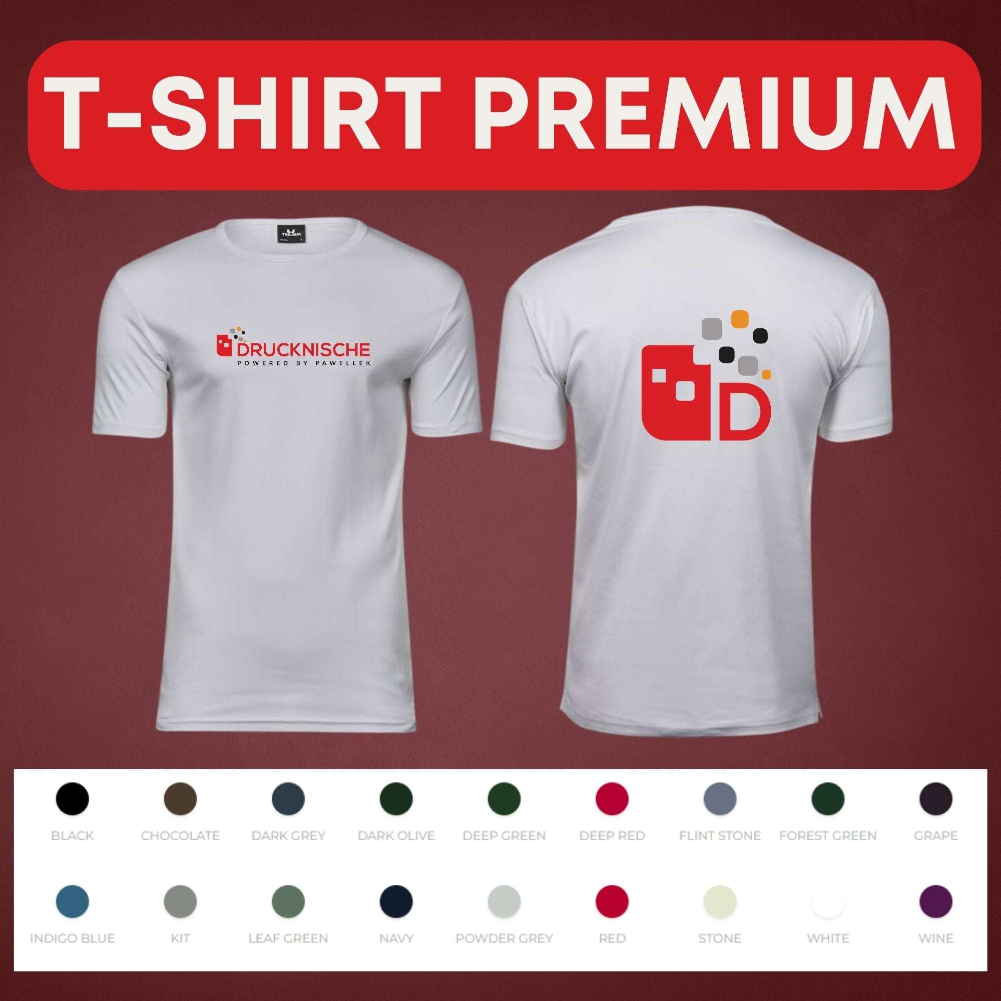Weiße Premium-T-Shirts mit auffälligem "Drucknische"-Logo vorne und hinten, vor weinrotem Hintergrund, Farboptionen unten.